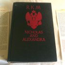 Nicholas and Alexandra by Robert K. Massie (1967) (R73c6) Book Club Edition Atheneum HC Nicholas and Alexandra by Robert K. Massie (1967) (R73c6) Book Club Edition Atheneum HC