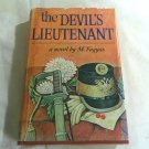 The Devil's Lieutenant by M. Fagyas (1970) (R73c7) Book Club Edition, G. P. Putnam's Sons HC