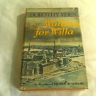 Waiting for Willa by Dorothy Eden (1970) (R73c7) Book Club Edition, Coward-McCann Inc HC