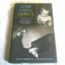 Some Kind of Genius Extraordinary Journey of Musical Savant Tony Deblois - Janice Deblois 2005/L74d6