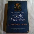 The Complete Book of Bible Promises by J. Stephen Lang (1997) (L63b7) Tyndale House PB The Complete Book of Bible Promises by J. Stephen Lang (1997) (L63b7) Tyndale House PB
