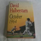 October 1964 by David Halberstam (1994) (L63b8) First Edition, Villard Books HC