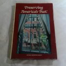 Preserving America's Past National Geographic Society (1983) () HC