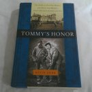 Tommy's Honor: Tom Morris, Golf's Founding Father and Son by Kevin Cook (2007) (L63b9) Gotham HC Tommy's Honor: Tom Morris, Golf's Founding Father and Son by Kevin Cook (2007) (L63b9) Gotham HC