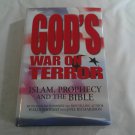 God's War on Terror Islam, Prophecy and the Bible by Walid Shoebat, Joel Richardson (2008/L63b9)  HC