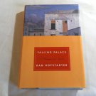 Falling Palace: A Romance of Naples by Dan Hofstadter (2005) (L63b10) Alfred A. Knopf HC