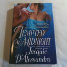 Tempted At Midnight by Jacquie D'Alessandro (2009) () Mayhem in Mayfair #4 HC
