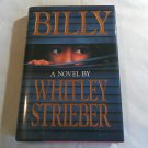 Billy by Whitley Strieber (1990) () G. P. Putnam's Sons HC