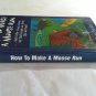 How to Make a Moose Run by Gary Stanley (2001) (L63b10) Hallmark Gift Books, River Oak HC
