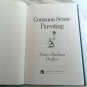 Common Sense Parenting by Kent Hughes (1995) (L64a2) Tyndale House Publishers HC