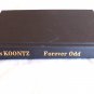 Forever Odd by Dean Koontz (2005) () Odd Thomas #2, Bantam Books HC