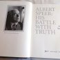 Albert Speer: His Battle With Truth by Gitta Sereny (1995) () Alfred A. Knopf HC