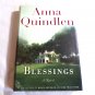 Blessings by Anna Quindlen (2002) () First Edition, Random House HC