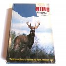 Deer hunting by Norman Strung (1973) () First Edition, J. B. Lippincott Company HC Deer hunting by Norman Strung (1973) () First Edition, J. B. Lippincott Company HC