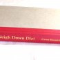 The Weigh Down Diet by Gwen Shamblin (1997) First Edition, Doubleday HC
