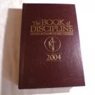 Book of Discipline 2004 by United Methodist Church (2004) () HC