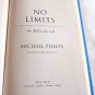 No Limits: The Will to Succeed by Michael Phelps, Alan Abrahamson (2008) () HC