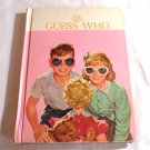 The New Guess Who by Helen M. Robinson, Marion Monroe (1962) () Scott Foresman & Co HC The New Guess Who by Helen M. Robinson, Marion Monroe (1962) () Scott Foresman & Co HC