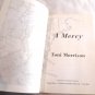 A Mercy by Toni Morrison (2008) () First Edition, Vintage International PB