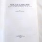 Civil War Spoken Here by Robert D Quigley (1993) () Signed, First Edition C. W. Historical PB