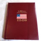The Life History Of The United States: 1775-1789 by Richard B. Morris (1975) () Vol 2, Time Inc HC