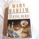 Alpine Hero by Mary Daheim (1997) () Emma Lord #8, Ballantine Books PB Alpine Hero by Mary Daheim (1997) () Emma Lord #8, Ballantine Books PB