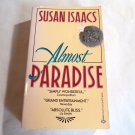 Almost Paradise by Susan Isaacs (1985) () Ballantine Books PB