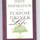Daily Inspiration for the Purpose Driven Life 2003