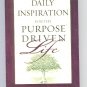 Daily Inspiration for the Purpose Driven Life 2003