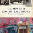 Glimpses of Jewish Baltimore