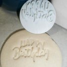 Happy Birthday Text Words Fun Script Font Cookie Stamp Embosser USA PR2821