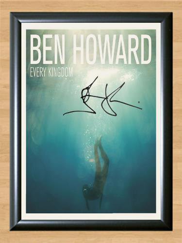 Ben Howard Every Kingdom Old Pine Signed Autographed Photo Poster Print Memorabilia A3