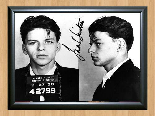 Frank Sinatra Mug Shot Signed Autographed Photo Poster Print Memorabilia A3