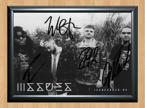 Issues Band Signed Autographed Photo Poster Print Memorabilia A3