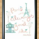 Typography Art Print  High Quality Paris France Audrey Hepburn Quote Picture A4