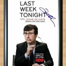 Last Week Tonight with John Oliver William Signed Autographed Photo Poster Print Memorabilia A4