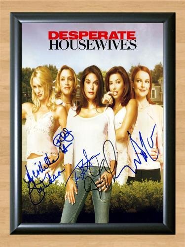 Desperate Housewives Cast Signed Autographed Photo Poster Print Memorabilia A2 16.5x23.4""
