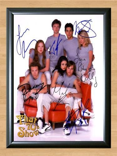That '70s  Mila Kunis Cast Signed Autographed Photo Poster Print Memorabilia A2 16.5x23.4""