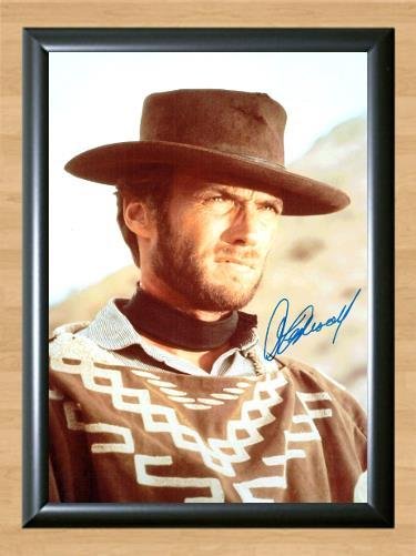 The Good Bad Ugly Clint Eastwood Signed Autographed Photo Poster Print Memorabilia A2 16.5x23.4""