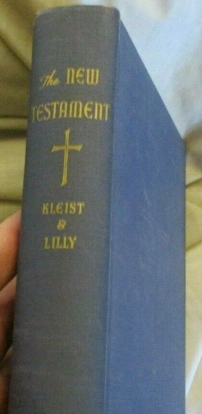 The New Testament translated by Kleist and Lilly 1956 Hardcover Bible (Like New)