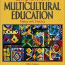 Comprehensive Multicultural Education : Theory and Practice by Christine I....