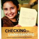 Checking for Understanding: Formative Assessment Techniques for Your Classroom