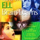 How The ELL Brain Learns: By David A. Sousa (2010)