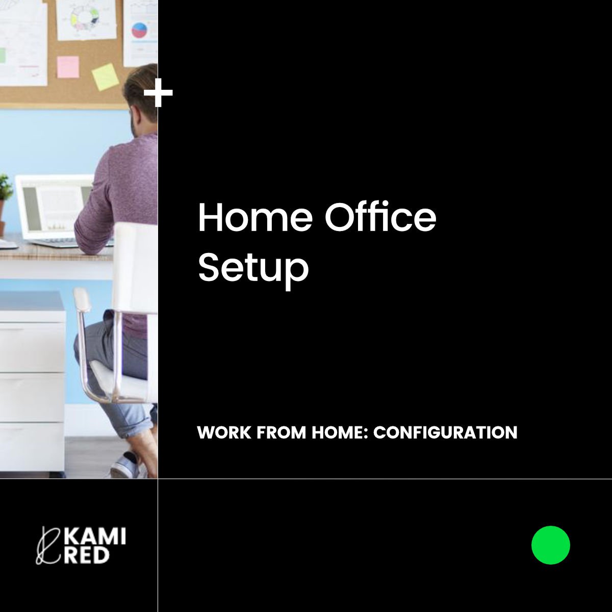 HOME OFFICE SETUP Work From Home: Make Money Online Now! Web Design +
