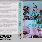 Deranged "Puppets Are Creepy" Puppet Films DVD