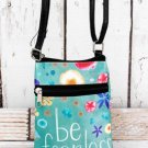 Be Fearless - Crossbody Small Bag