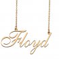 Custom Name Necklace Awesome Gift for My Best Friend Floyd