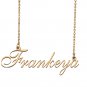 Custom Name Necklace Awesome Gift for My Best Friend Frankeya