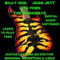 Billy Idol Joan Jett Lita Ford The Runaways Guitar TAB Lesson CD 243 TABS 31 BTs