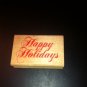 Happy Holidays Rubber Stamp